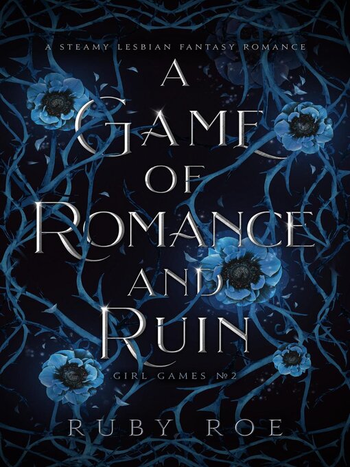Title details for A Game of Romance and Ruin by Ruby Roe - Available